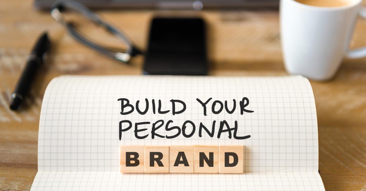 How To Build A Personal Brand